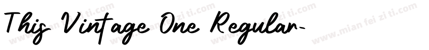 This Vintage One Regular字体转换
